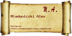 Mladoniczki Alex névjegykártya